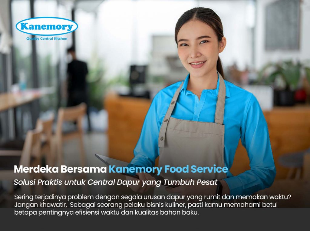 Merdeka Bersama Kanemory Food Service