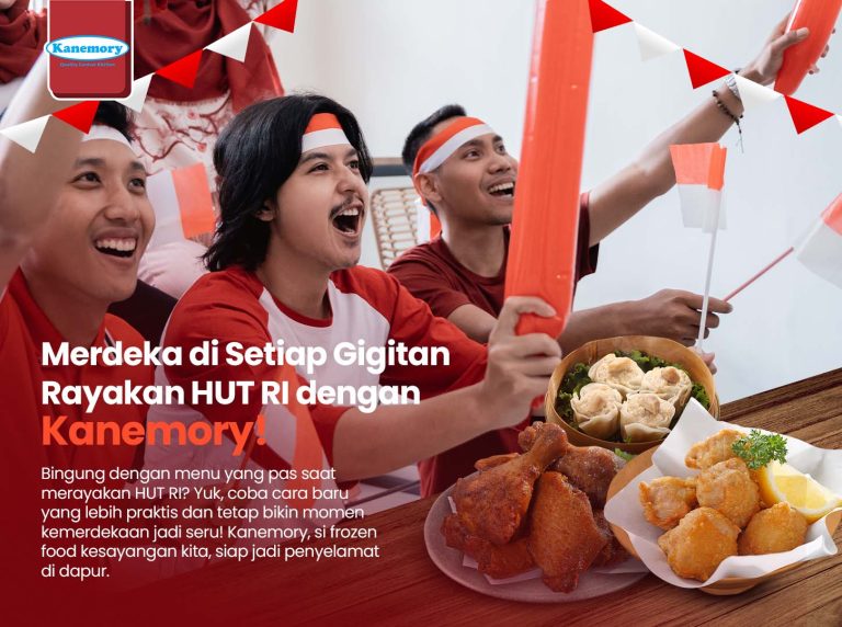 Merdeka di setiap gigitan rayakan HUT RI dengan Kanemory !